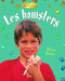Les Hamsters (Hamsters) by Rebecca Sjonger