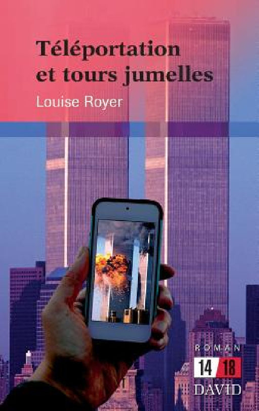 Téléportation et tours jumelles by Louise Royer