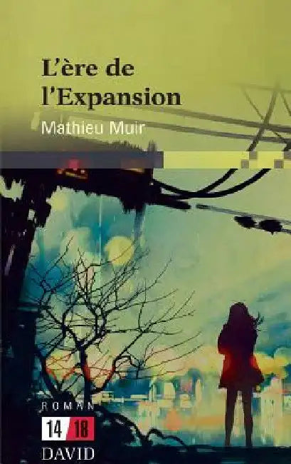 L'ère de l'Expansion by Mathieu Muir