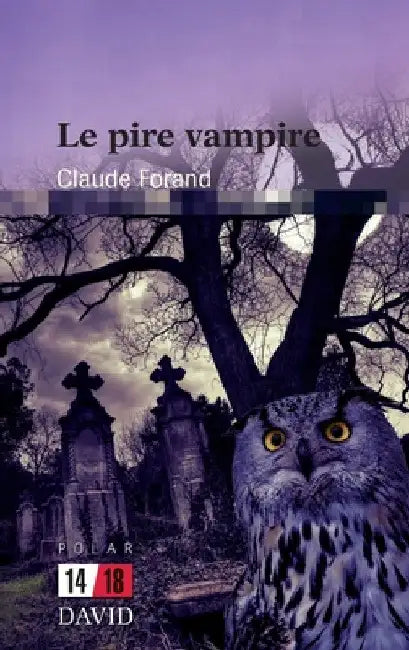 Le pire vampire by Claude Forand