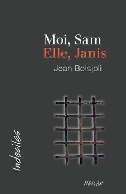 Moi, Sam. Elle, Janis by Jean Boisjoli