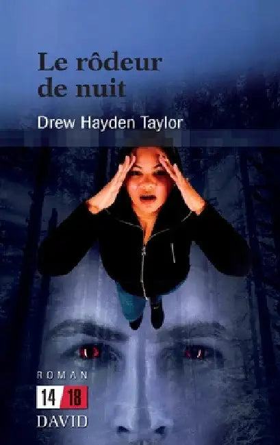 Le rôdeur de nuit by Drew Hayden Taylor