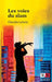 Les voies du slam by Claudia Lahaie