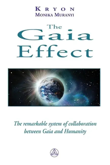The Gaia Effect by Monika Muranyi