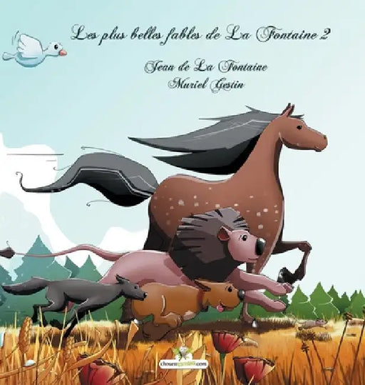 Les plus belles fables de La Fontaine 2 by Jean De La Fontaine