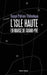L'isle Haute: en marge de Grand-Pré by Serge Patrice Thibodeau