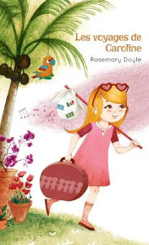 Les voyages de Caroline by Rosemary Doyle