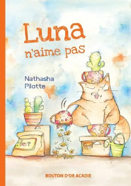 Luna n'aime pas by Nathasha Pilotte