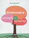 Grammaire: concepts et contextes by Movassat, Parvin