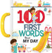 My 100 First Words about My Day: A Carry Along Book by Annie Sechao