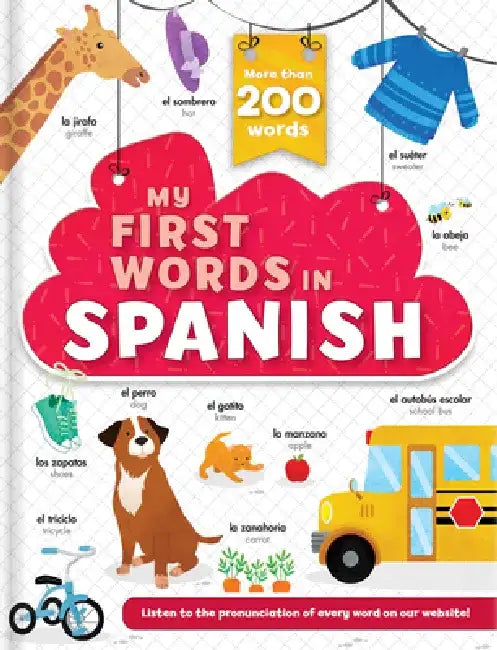 My First Words in Spanish by Karina Dupuis