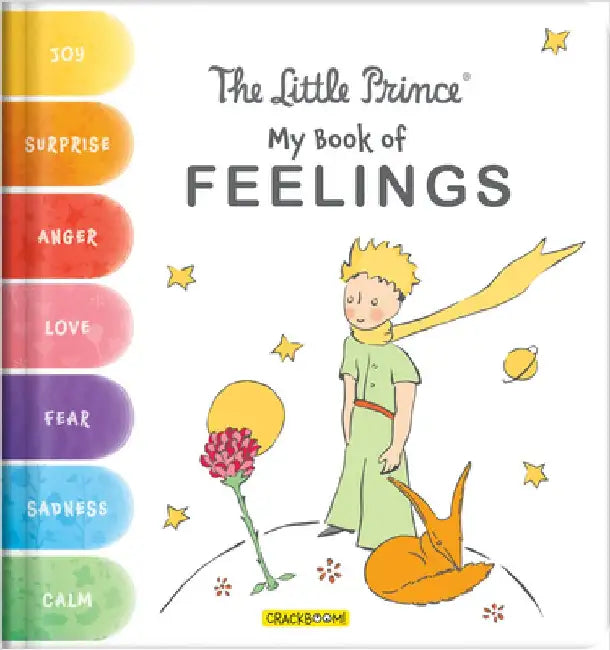 The Little Prince: My Book of Feelings by Corinne Delporte