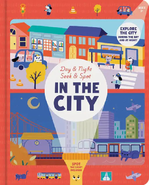 Day & Night Seek & Spot: In the City by Doran Woo, Elsa Martins, Clarissa Sorgiovanni