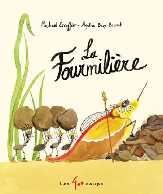 La Fourmilière by Michaël Escoffier, Agathe Bray-Bourret