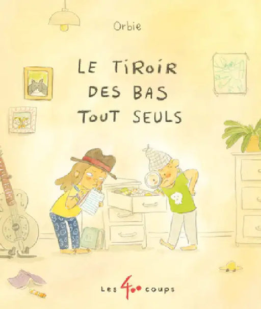 Le Tiroir Des Bas Tout Seuls by Orbie