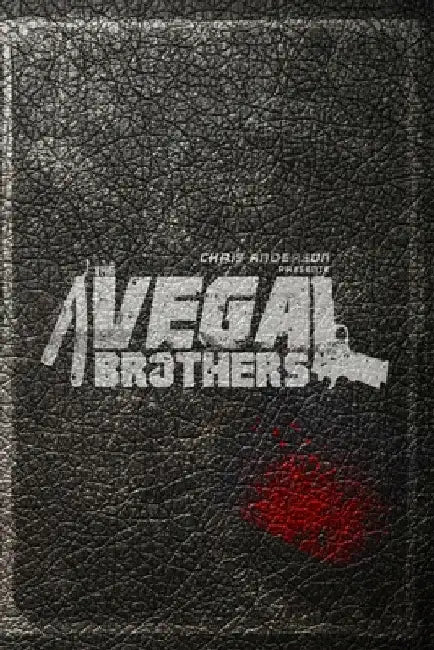 The Vega Brothers by Anderson, Chris