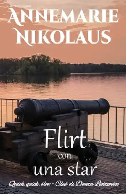 Flirt con una star by Annemarie Nikolaus