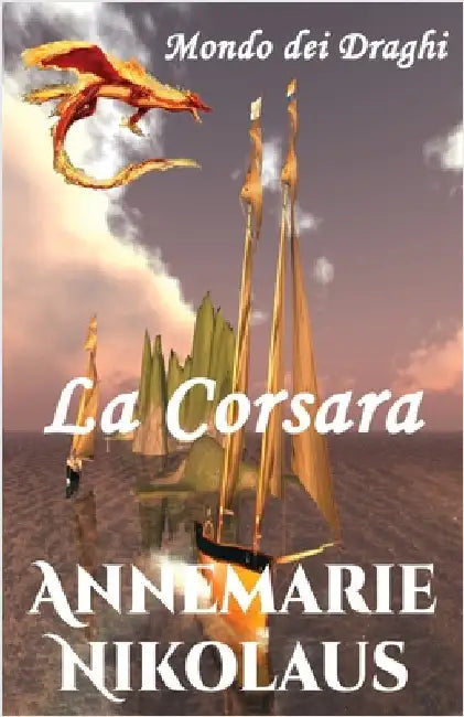 La Corsara by Nikolaus, Annemarie