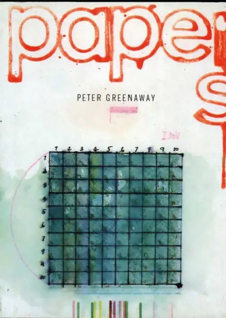 Peter Greenaway: Papers by Peter Greenaway