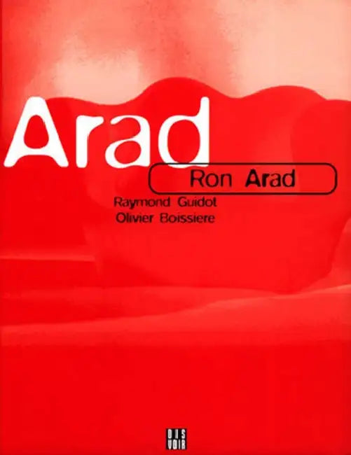 Ron Arad by Ron Arad
