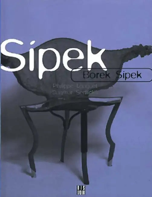 Borek Sipek by Boris Sipek