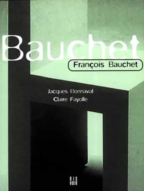 François Bauchet by François Bauchet