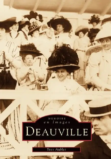 Deauville by Aublet Yves