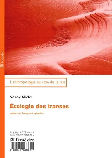 Ecologie des transes by Nancy Midol