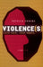 Violence(s), côté face, côté profil by Patrick Traube