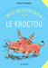 Dix Histoires vol.1 Le Kroctou by Denis Voignier