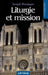 Liturgie et mission by Benedict XVI