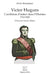 Victor Hugues: L'ambition d'entrer dans l'Histoire 1762-1826 by Michel Rodigneaux