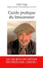 Guide pratique du brocanteur by Gilles Morel