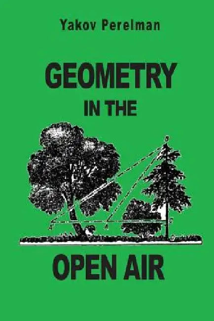 Geometry in the Open Air by Yakov Perelman