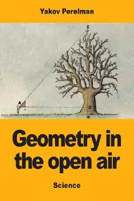 Geometry in the open air by Yakov Perelman