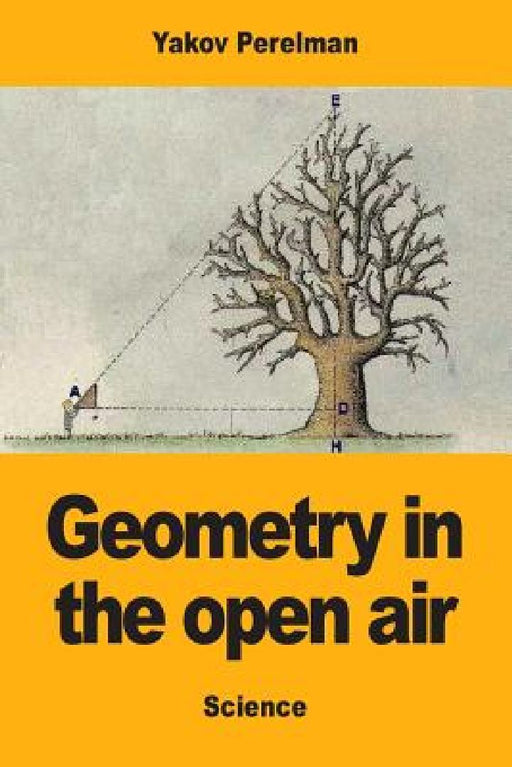 Geometry in the open air by Yakov Perelman
