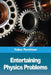 Entertaining physics problems by Yakov Perelman