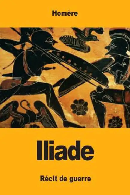 Iliade by Homère