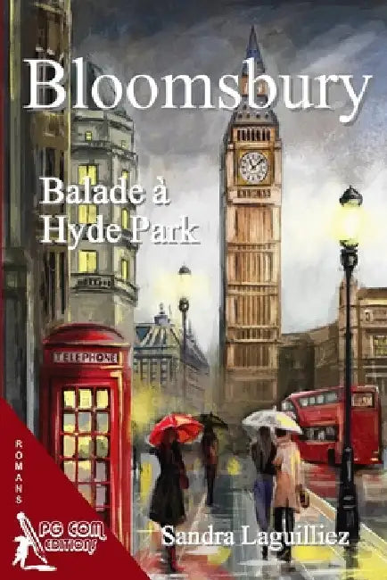 Bloomsbury, balade à Hyde Park by Laguilliez, Sandra