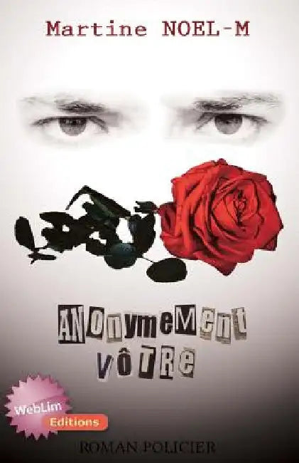 Anonymement votre by Noel-M, Martine