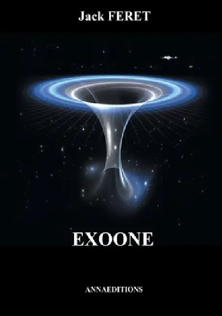Exoone by Jack Feret