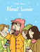 Almost Summer 3 by Sophie Bédard, Helge Dascher, Robin Lang
