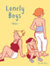 Lonely Boys by Bédard, Sophie