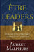 Etre Leaders by Malphurs, Aubrey
