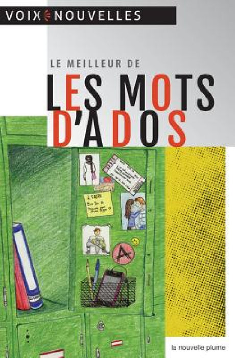 Le meilleur de Les Mots d'ados by Laurier Gareau, Denis Rouleau