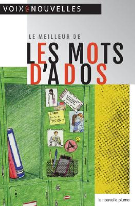 Le meilleur de Les Mots d'ados by Laurier Gareau, Denis Rouleau