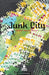 Junk City by David Baudemont