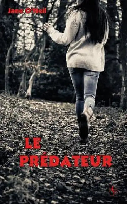 Le Prédateur by O'Neil, Jane