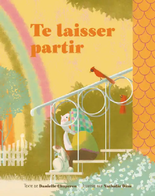 Te Laisser Partir by Danielle Chaperon, Nathalie Dion