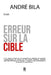 Erreur Sur La Cible by Andre Bila